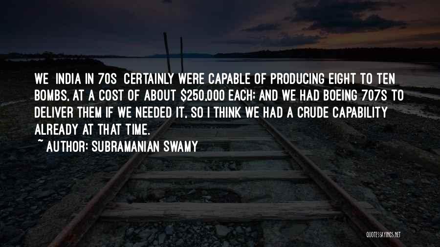 Subramanian Swamy Quotes 1989673