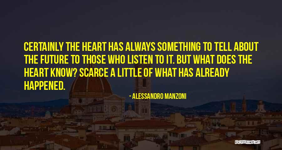Subrata Chakraborty Quotes By Alessandro Manzoni Subrata Chakraborty Quotes By Alessandro Manzoni