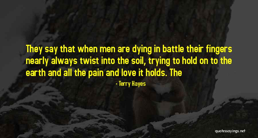 Subrata Chakraborty Quotes By Terry Hayes Subrata Chakraborty Quotes By Terry Hayes