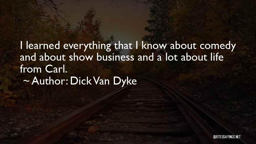 Subrayado Quotes By Dick Van Dyke