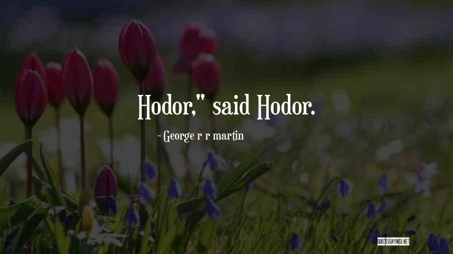 Subrayado Uy Quotes By George R R Martin Subrayado Uy Quotes By George R R Martin