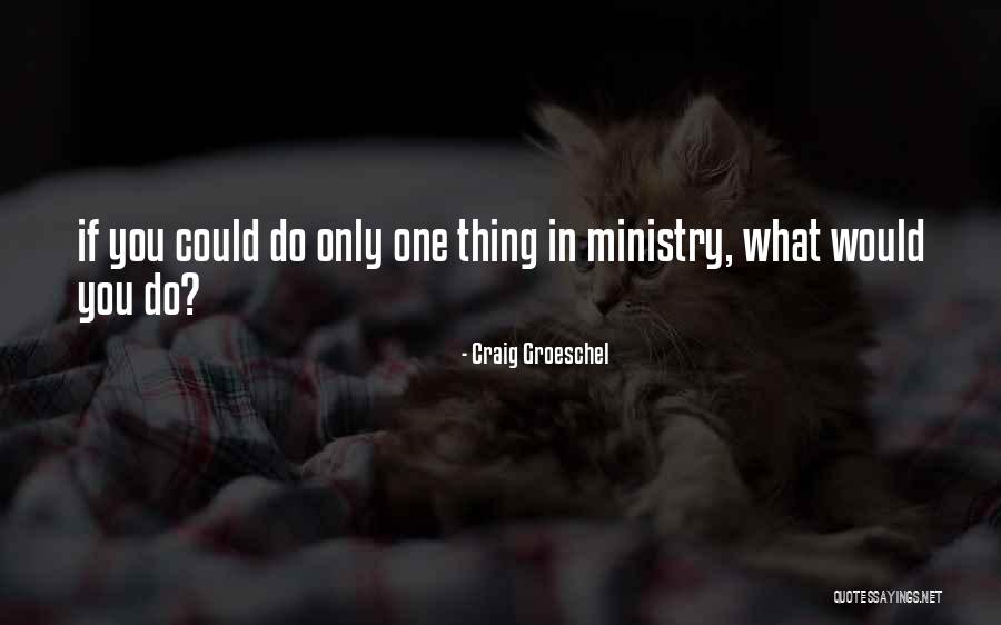 Subroto Paul Quotes By Craig Groeschel Subroto Paul Quotes By Craig Groeschel