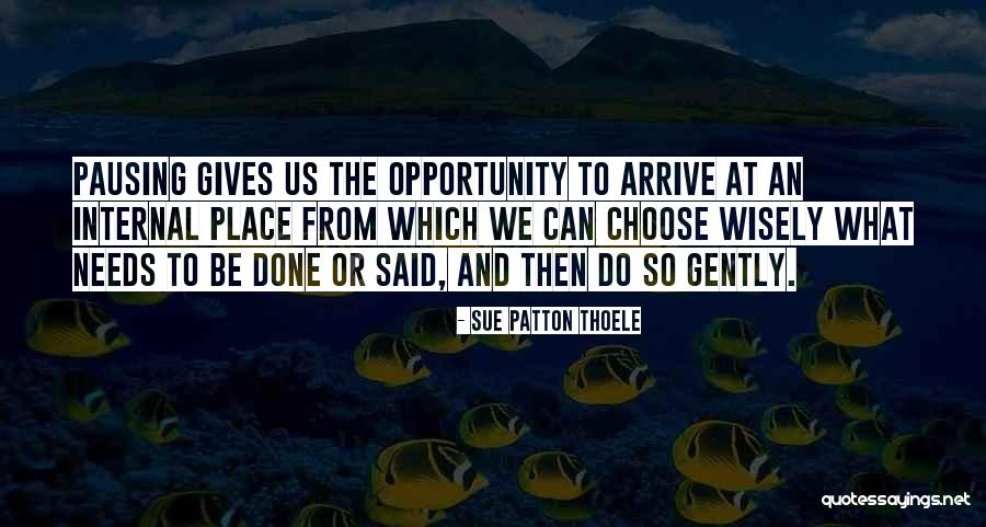 Subroutines And Functions Quotes By Sue Patton Thoele Subroutines And Functions Quotes By Sue Patton Thoele