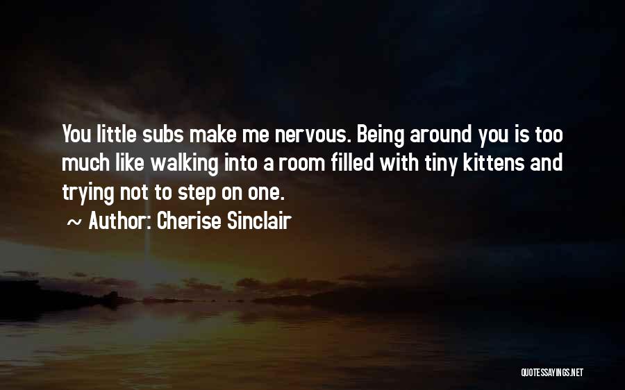 Subs Quotes By Cherise Sinclair