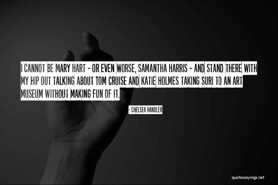 Subscapularis Tendon Quotes By Chelsea Handler Subscapularis Tendon Quotes By Chelsea Handler