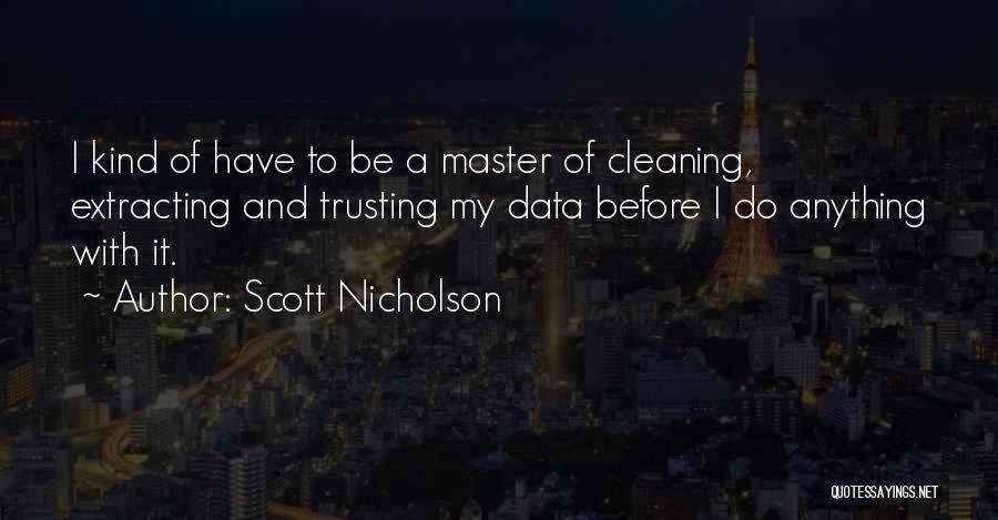 Subscribe Good Morning Quotes By Scott Nicholson