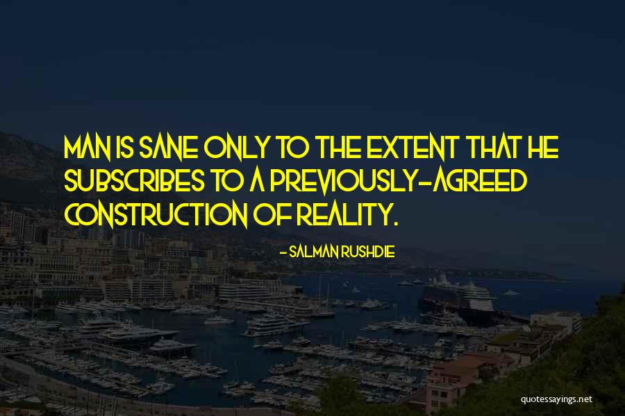 Subscribes Quotes By Salman Rushdie Subscribes Quotes By Salman Rushdie
