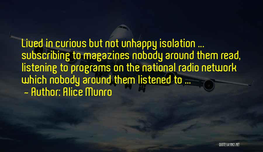 Subscribing Quotes By Alice Munro