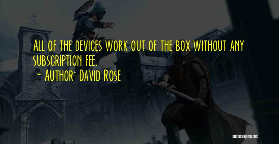 Subscription Quotes By David Rose