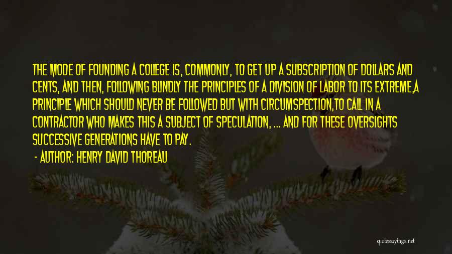 Subscription Quotes By Henry David Thoreau