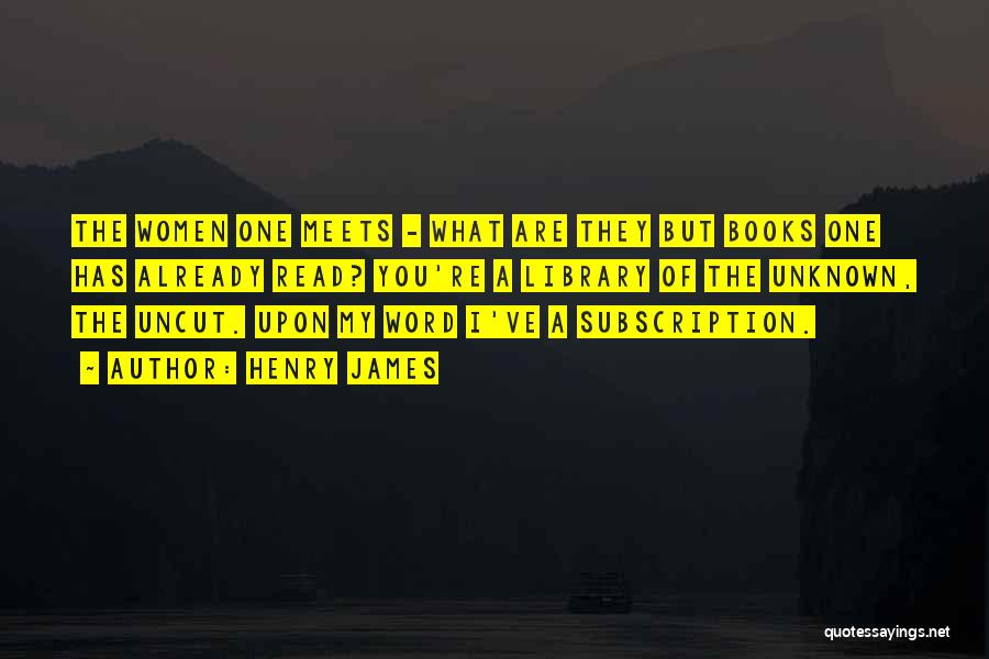 Subscription Quotes By Henry James