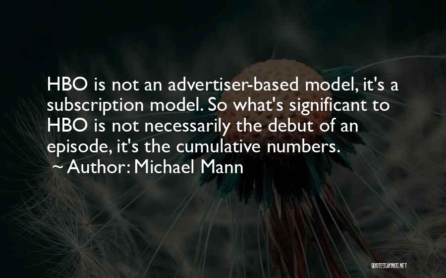 Subscription Quotes By Michael Mann