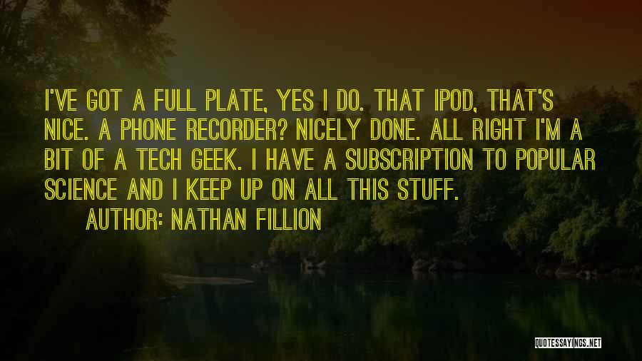 Subscription Quotes By Nathan Fillion