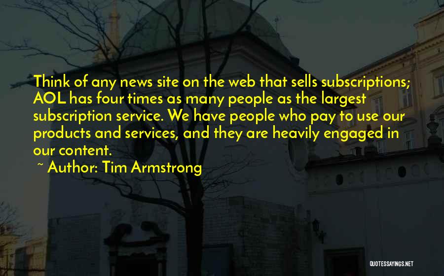Subscription Quotes By Tim Armstrong