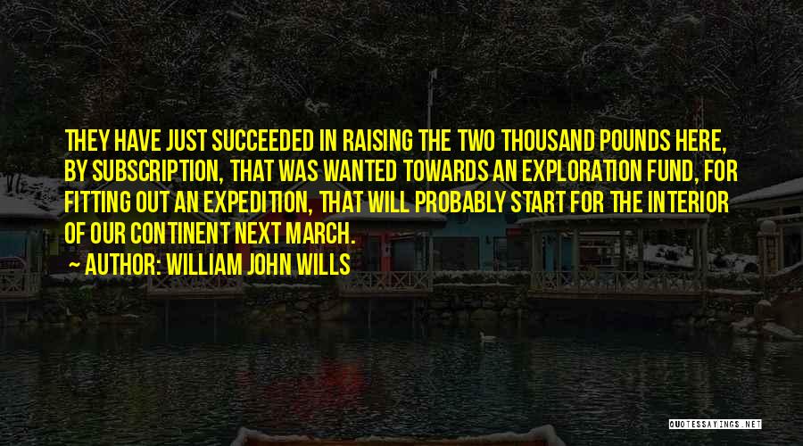 Subscription Quotes By William John Wills