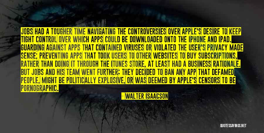 Subscriptions On Iphone Quotes By Walter Isaacson Subscriptions On Iphone Quotes By Walter Isaacson