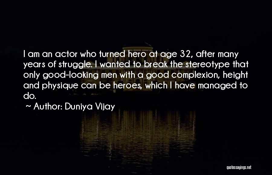 Subsequent Encounter Quotes By Duniya Vijay
