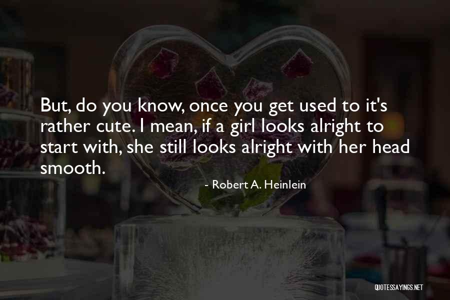 Subsequent Synonym Quotes By Robert A. Heinlein Subsequent Synonym Quotes By Robert A. Heinlein