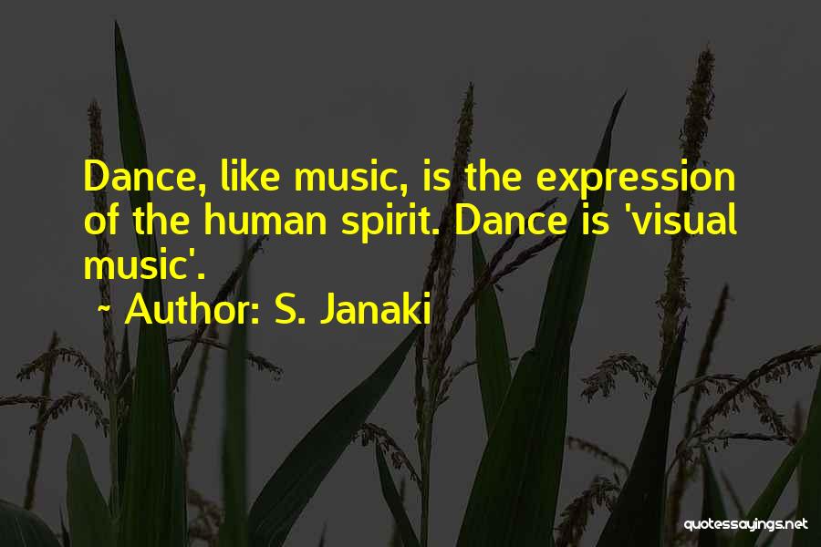 Subserve Post Quotes By S. Janaki