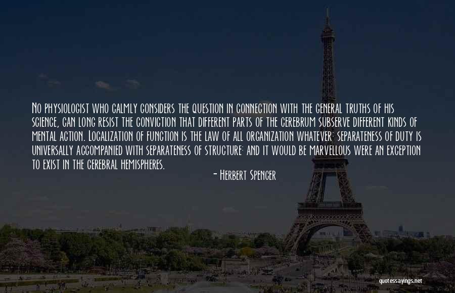 Subserve Quotes By Herbert Spencer Subserve Quotes By Herbert Spencer
