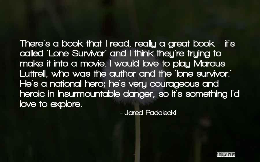 Subserve Quotes By Jared Padalecki Subserve Quotes By Jared Padalecki