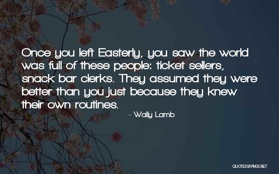 Subserve Quotes By Wally Lamb Subserve Quotes By Wally Lamb