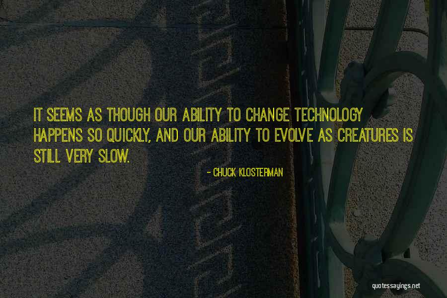 Subserve Synonyms Quotes By Chuck Klosterman Subserve Synonyms Quotes By Chuck Klosterman