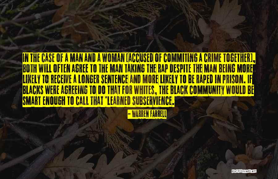 Subservience In A Sentence Quotes By Warren Farrell Subservience In A Sentence Quotes By Warren Farrell