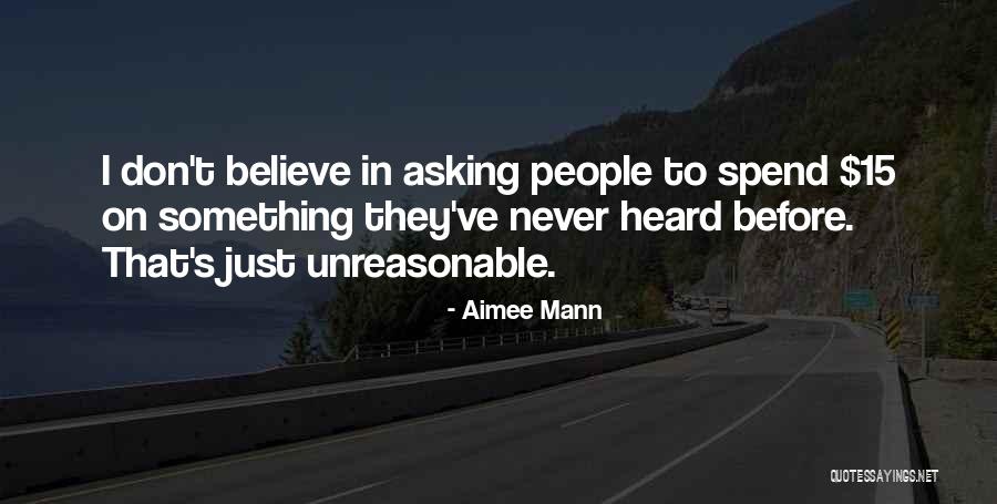 Subservient Leadership Quotes By Aimee Mann Subservient Leadership Quotes By Aimee Mann