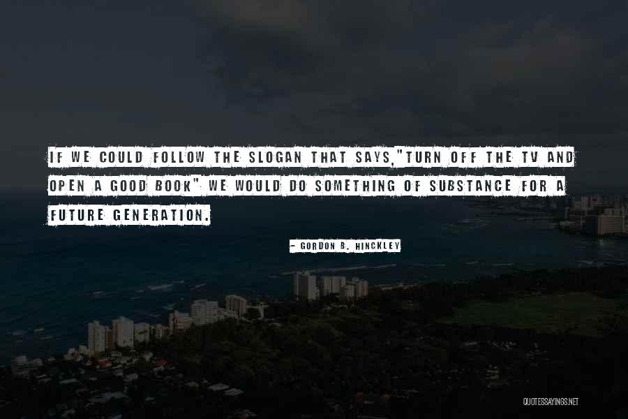 Subservient Leadership Quotes By Gordon B. Hinckley Subservient Leadership Quotes By Gordon B. Hinckley