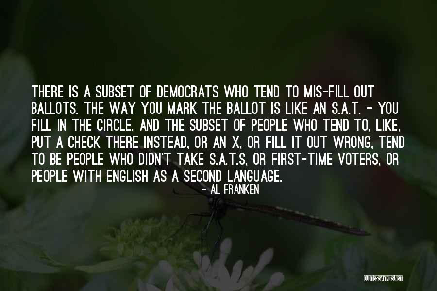 Subset Quotes By Al Franken Subset Quotes By Al Franken