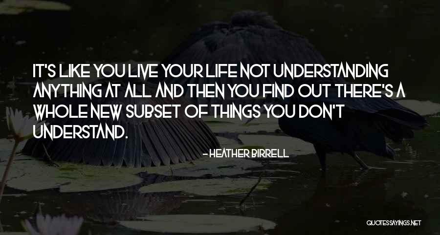 Subset Quotes By Heather Birrell Subset Quotes By Heather Birrell