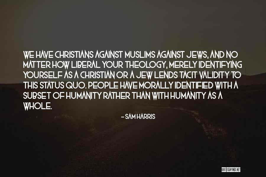 Subset Quotes By Sam Harris Subset Quotes By Sam Harris