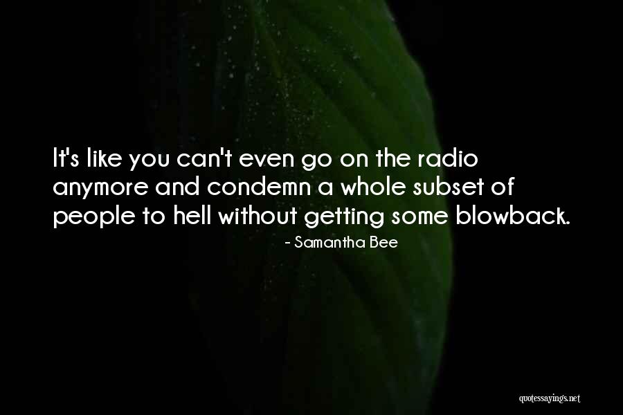 Subset Quotes By Samantha Bee Subset Quotes By Samantha Bee