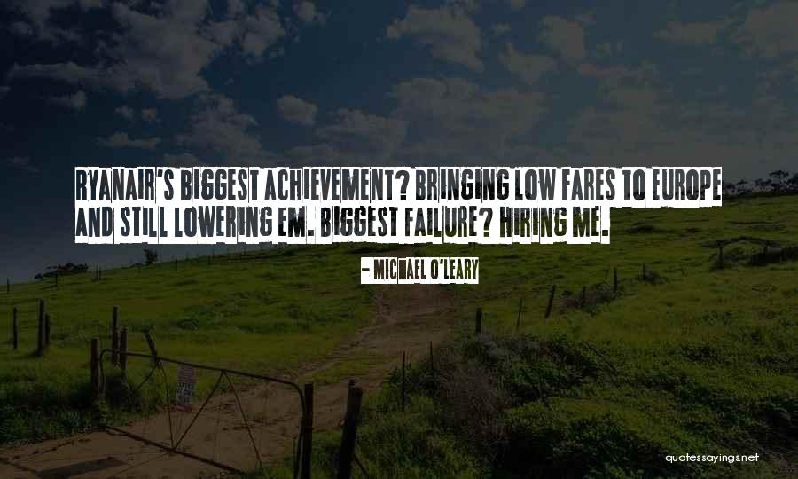 Subsided Antonyms Quotes By Michael O'Leary Subsided Antonyms Quotes By Michael O'Leary
