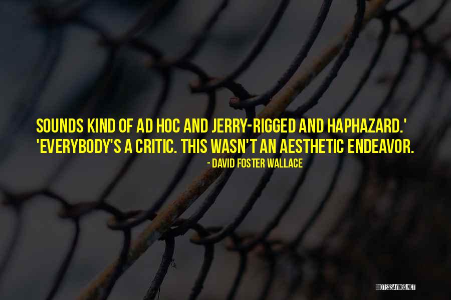 Subsidence Quotes By David Foster Wallace Subsidence Quotes By David Foster Wallace