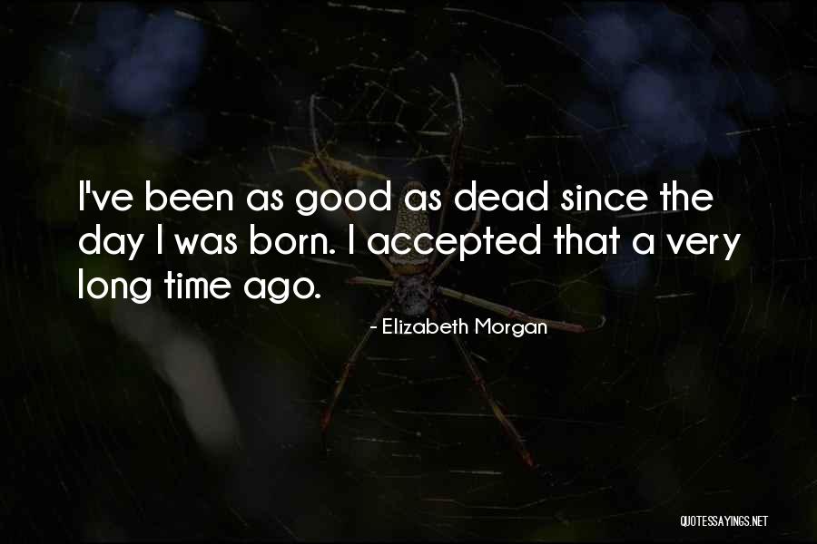 Subsisting Relationship Quotes By Elizabeth Morgan Subsisting Relationship Quotes By Elizabeth Morgan