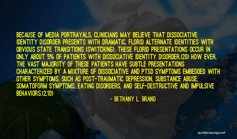 Substance Abuse Quotes By Bethany L. Brand Substance Abuse Quotes By Bethany L. Brand