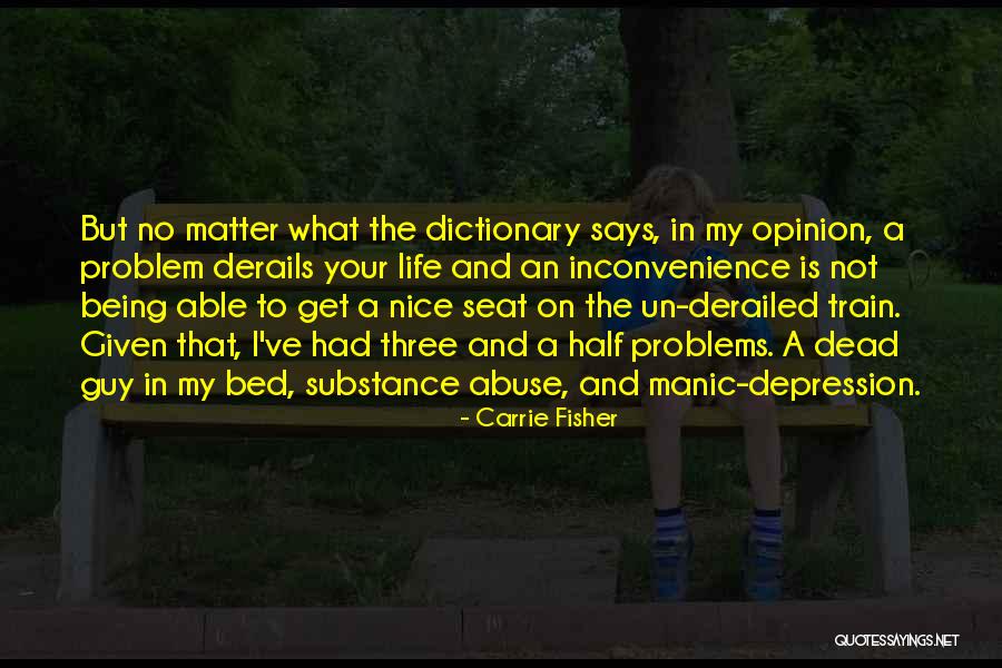 Substance Abuse Quotes By Carrie Fisher Substance Abuse Quotes By Carrie Fisher