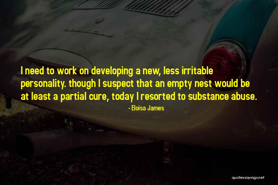 Substance Abuse Quotes By Eloisa James Substance Abuse Quotes By Eloisa James