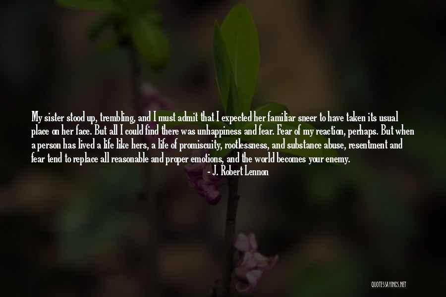 Substance Abuse Quotes By J. Robert Lennon Substance Abuse Quotes By J. Robert Lennon