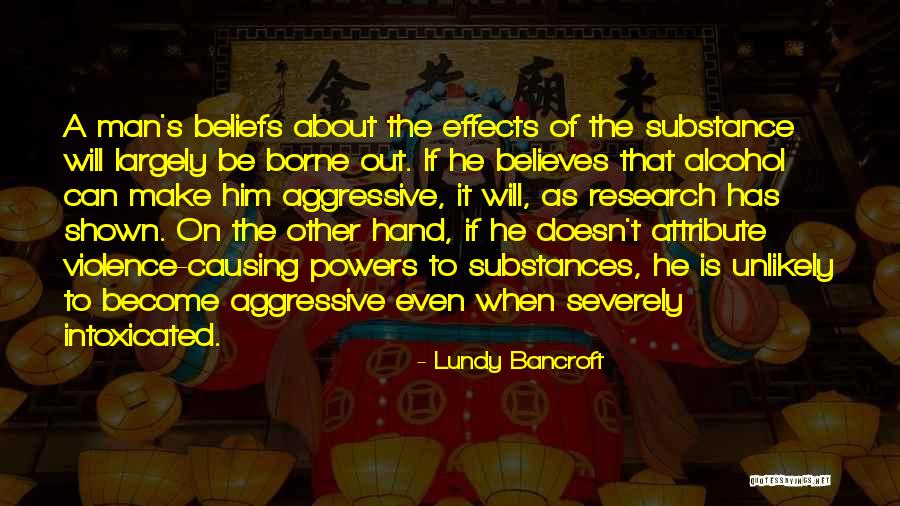 Substance Abuse Quotes By Lundy Bancroft Substance Abuse Quotes By Lundy Bancroft