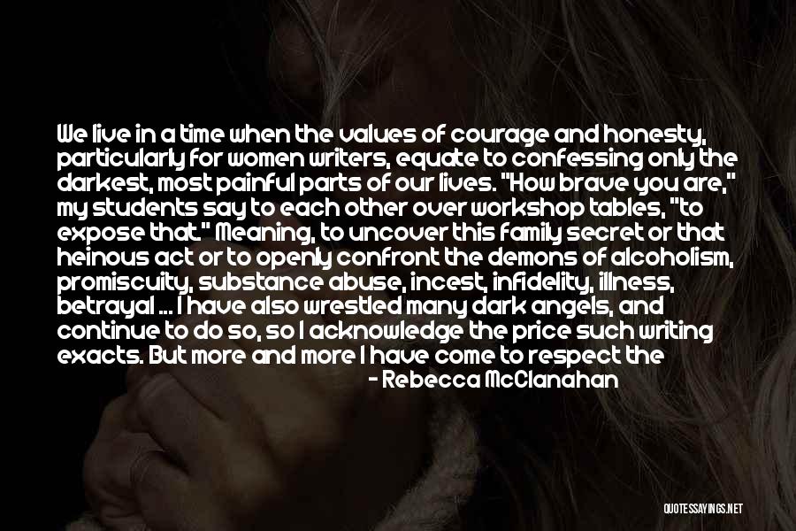 Substance Abuse Quotes By Rebecca McClanahan