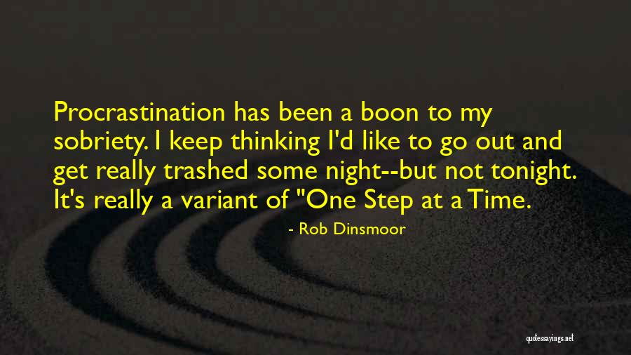 Substance Abuse Quotes By Rob Dinsmoor