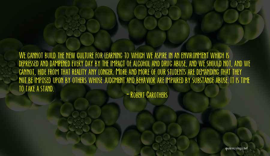 Substance Abuse Quotes By Robert Carothers Substance Abuse Quotes By Robert Carothers