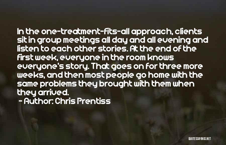 Substance Abuse Treatment Quotes By Chris Prentiss