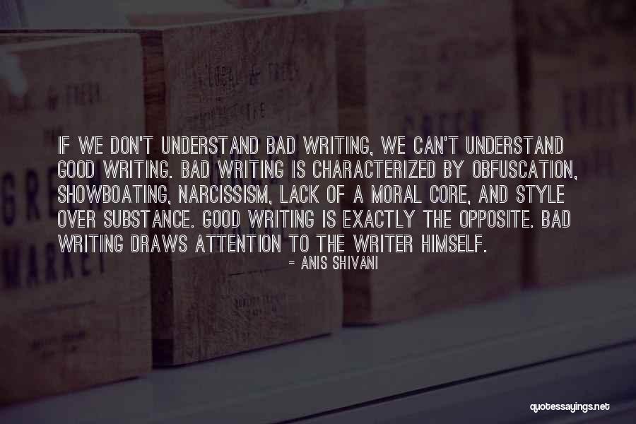 Substance Over Style Quotes By Anis Shivani Substance Over Style Quotes By Anis Shivani
