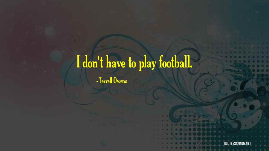 Substantiating Def Quotes By Terrell Owens