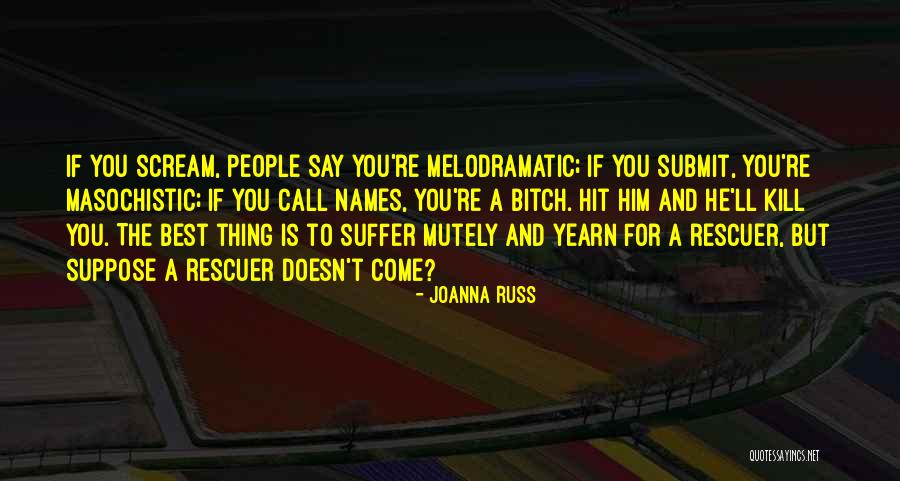 Substantiation For 2020 Quotes By Joanna Russ Substantiation For 2020 Quotes By Joanna Russ