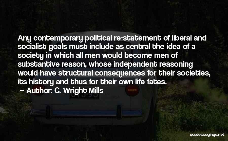 Substantive Quotes By C. Wright Mills